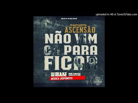 Projecto Ascensão – Não Vim Cá Para Ficar “Remake” (Prod. Elmo Beat)