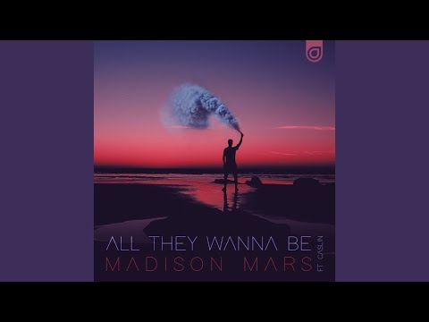 All They Wanna Be (Extended Mix)