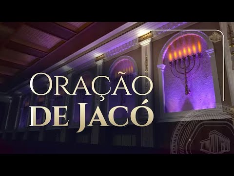 ORAÇÃO DE JACÓ