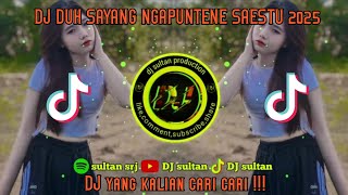 Download lagu DJ SABAR - DUH SAYANG NGAPUNTENE SAESTU TERBARU 2025 mp3