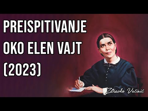 Video – Preispitivanje oko Elen Vajt (2023), Zdravko Vučinić