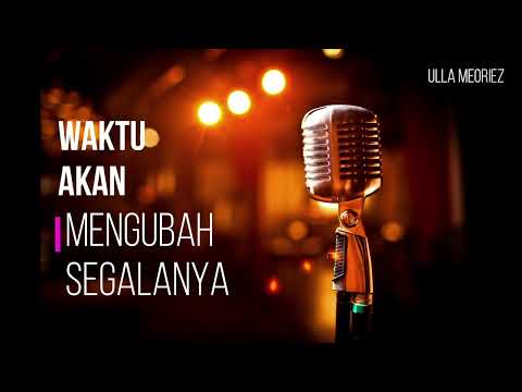 Akhir Yang indah - Ulla Meoriez