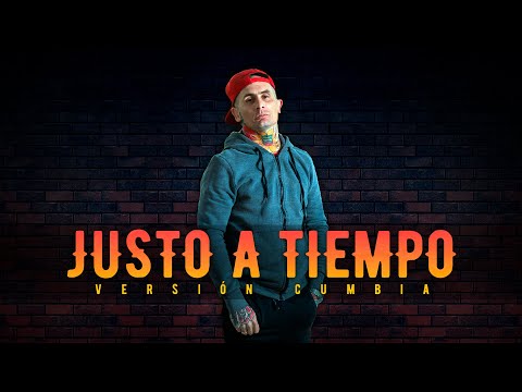 Ke Personajes - Justo a Tiempo (Versión Cumbia)