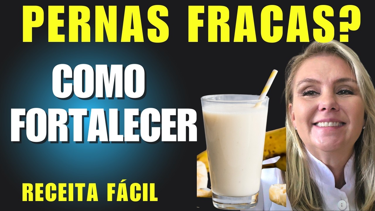 COMO ACABAR COM A FRAQUEZA NAS PERNAS