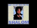 Shalom - I´Ve Got News For You