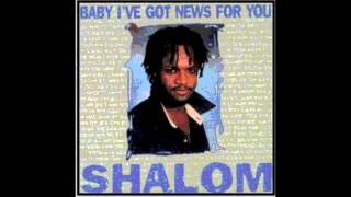 Shalom - I´Ve Got News For You