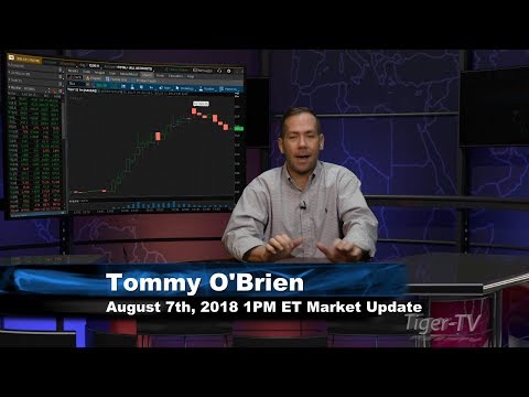 August 7th 1PM ET Market Update with Tommy O'Brien on TFNN