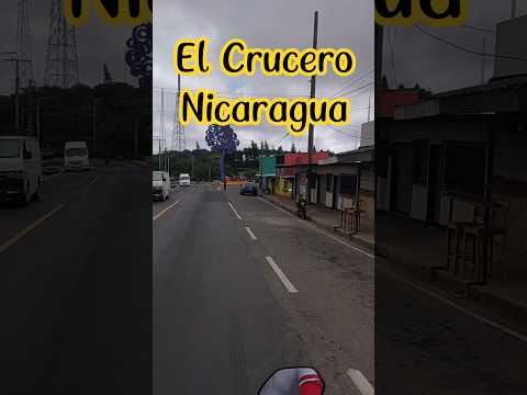 El Crucero Managua Nicaragua