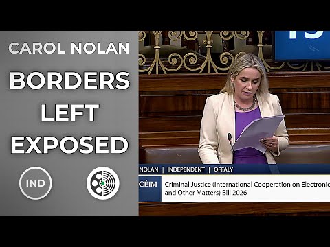 Carol Nolan: Ireland builds EU e-evidence fast, borders lag