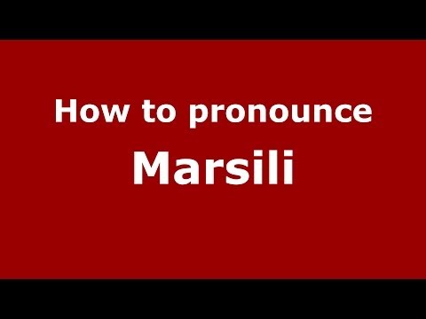 How to pronounce Marsili (Italian/Italy) - PronounceNames.com