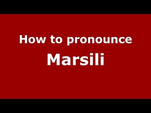 How to pronounce Marsili