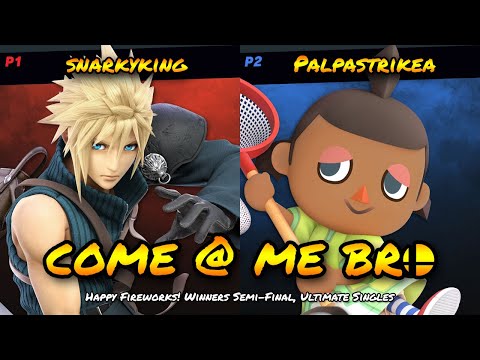 Happy Fireworks! Winners Semi-Final - snarkyking (Cloud) vs Palpastrikea (Villager) Ultimate Singles