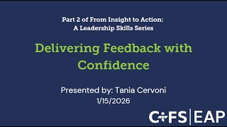 Delivering Feedback with Confidence