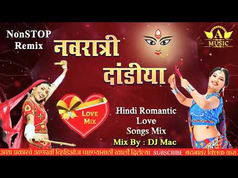 Navratri Romance Dandiya Mashup - Dj Mac - Full Dhamal Garba Song 2018