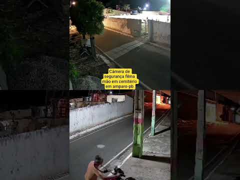 camera de segurança filma mão em cemitério em amparo-pb.  #viralvideos #fantasmas #viral #cemiterios
