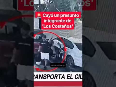 Cayó un presunto integrante de 'Los Costeños'