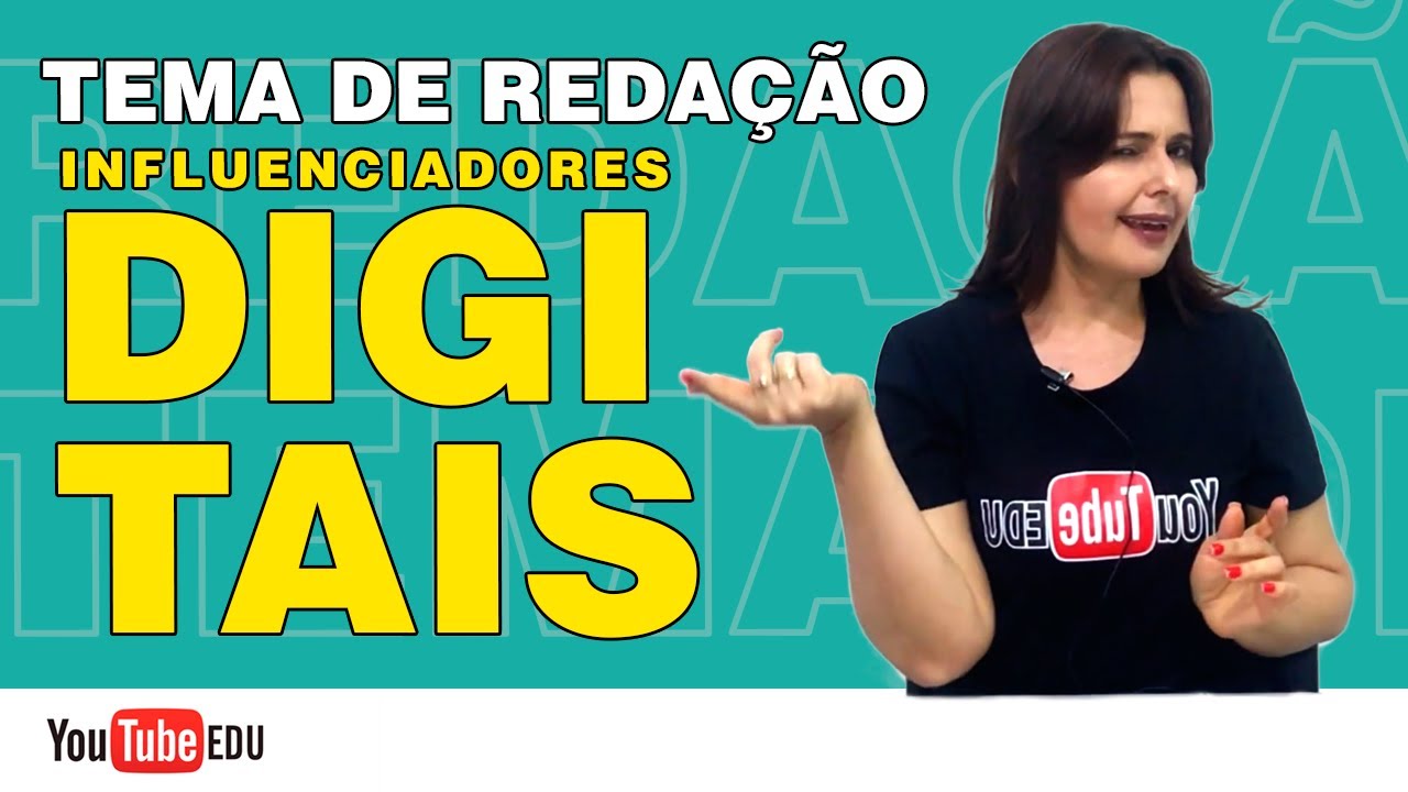 Tema de Redação: Os impactos dos influenciadores digitais na formação das crianças e adolescentes