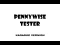 Pennywise - Tester (Karaoke version)
