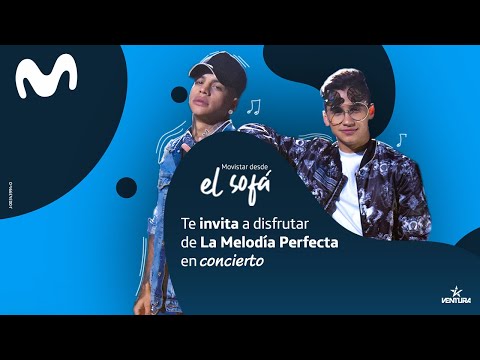 Movistar desde el Sofá con Gio y Gabo de La Melodía Perfecta