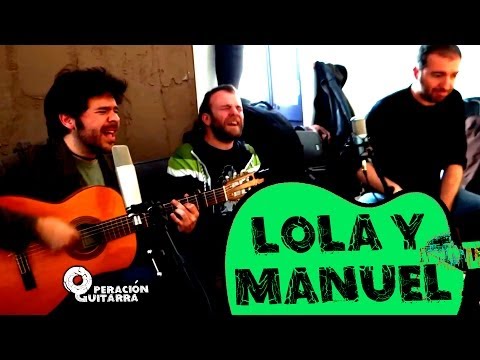 Alberto Alcalá & El Niño de la Hipoteca - Lola y Manuel (w/ Dani Tejedor)