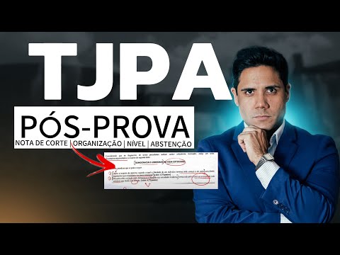 TJPA Competition: post-test, cut-off score, level, abstention, essay, Cebraspe board