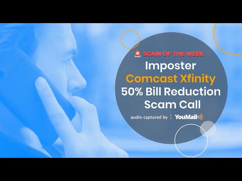 Imposter Comcast Xfinity Bill Reduction Scam Call