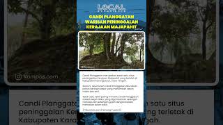 Candi Planggatan di Karanganyar: Situs Peninggalan Kerajaan Majapahit dengan Relief Gajah Wiku