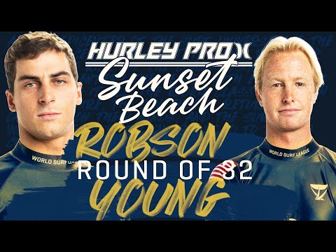 Nat Young vs Callum Robson | Hurley Pro Sunset Beach 2023 - Round of 32 Heat Replay