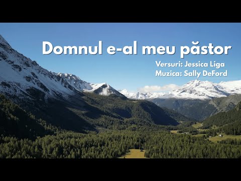 Domnul e-al meu păstor | Lyrics Video