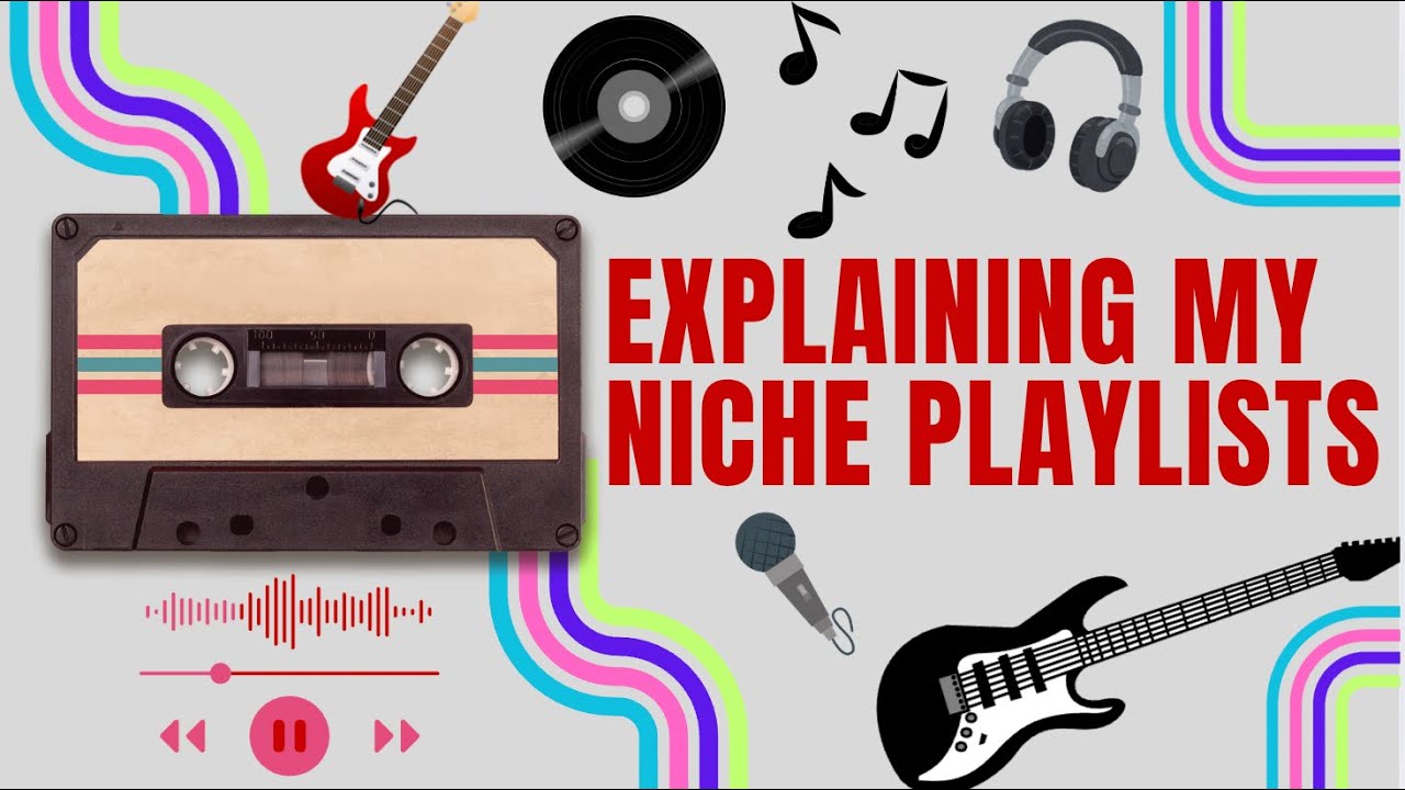 Explaining my niche spotify playlists
