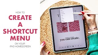 How to use Shortcuts on your iPad to create an App Menu