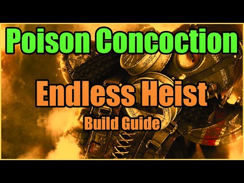 ENDLESS HEIST - Poisonous Concoction Build (Fastest LVL 50)