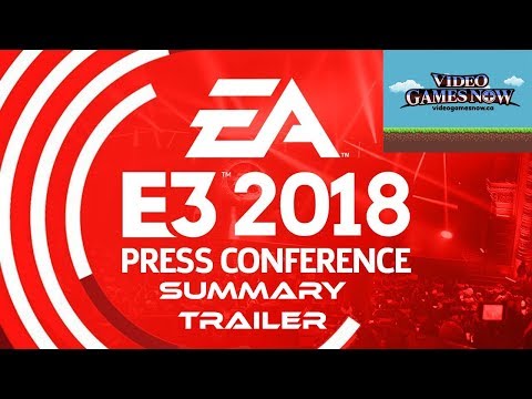 EA's E3 Press Conference Summary Trailer - Video Games NOW