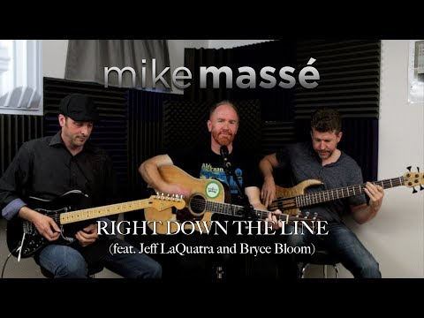 Right Down the Line (Gerry Rafferty cover) - Mike Massé, Jeff LaQuatra and Bryce Bloom
