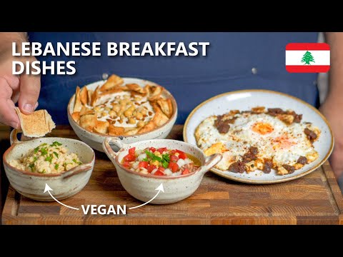 4 AMAZING Lebanese Breakfast Dishes