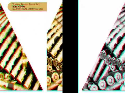 WoNKed Records Single 41: Saladin - Machine Gun (Original Mix)