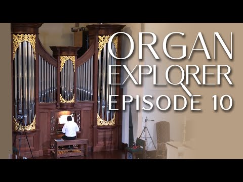 Organ Explorer Ep. 10 - M. P. Rathke (Op. 10, 2015) - Henderson FUMC, Henderson, KY