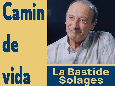 Camin de vida # La Bastida-Solatges