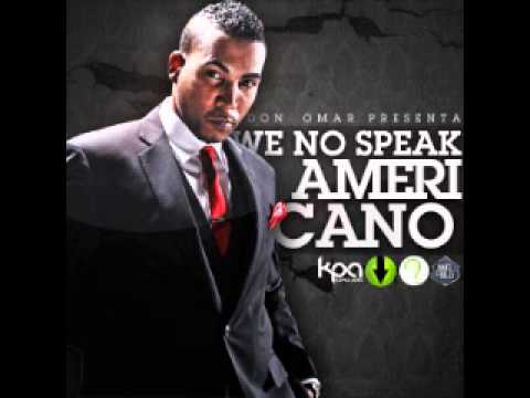 Don Omar Ft Pitbull & Voltio - Me No Speak Americano