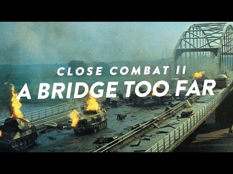 Close Combat II: A Bridge Too Far -  Replay
