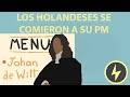 Los Holandeses Se Comieron A Su Primer Ministro