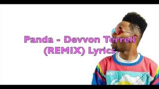 Panda - Devvon Terrell (Remix) - Official Lyrics Video