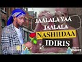 IDIRIS Abichu Nashada Harayaa Jaalallaa