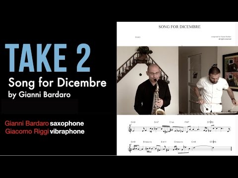 Song For Dicembre by Gianni Bardaro I Feat. Giacomo Riggi  I Take 2