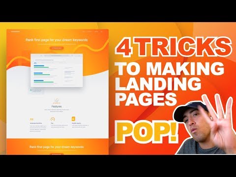 4 Tricks to Make Your Landing Page Looking Stunning and POP! | 2018 Design Trends
