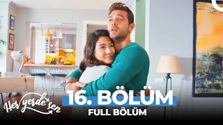 Download lagu Her Yerde Sen 16. Bölüm mp3 Download lagu Her Yerde Sen 16. Bölüm mp3