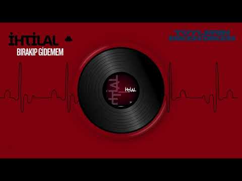 İHTİLAL - Bırakıp Gidemem Feat Başkan #kaplan #hayki #garez #west