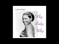 LaVern Baker   Why Baby Why    1958