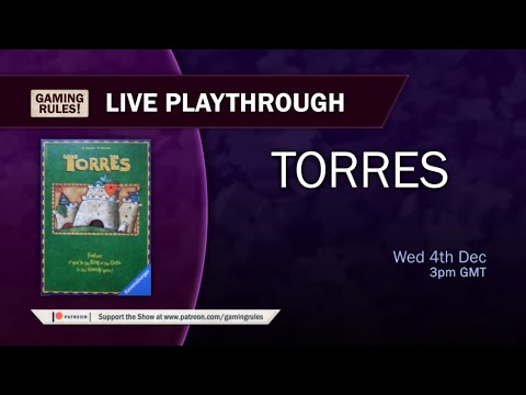 Torres - Live tutorial and playthrough from Gaming Rules!