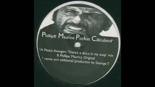 Philipe Maurice - Pocket Calculator (Phillipe Maurice Original)